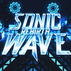 Geometry Dash Sonic Wave Rebirth